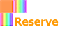 Reserve